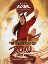 The Awakening of Roku